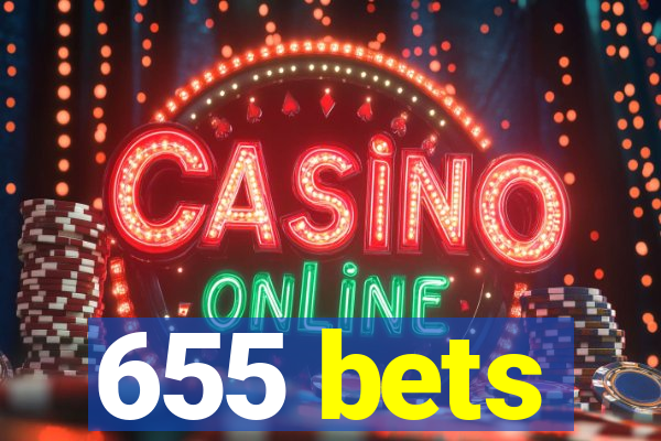 655 bets